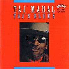 Taj Mahal : Taj's Blues